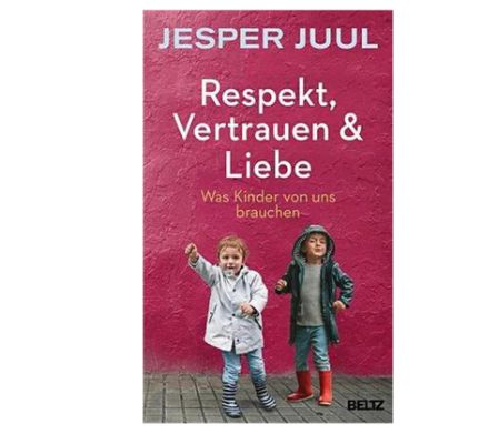 Buchcover: Respekt, Vertrauen & Liebe von Jesper Juul