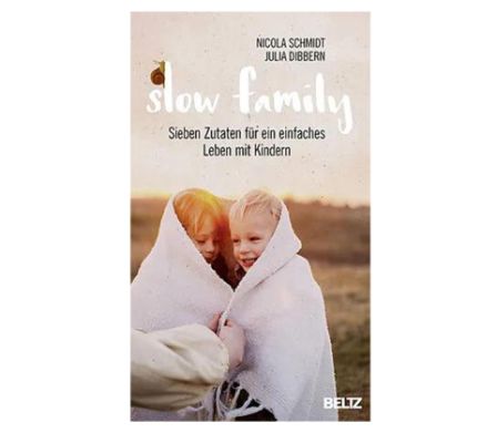 Buchcover: Slow Family von Julia Dibbern